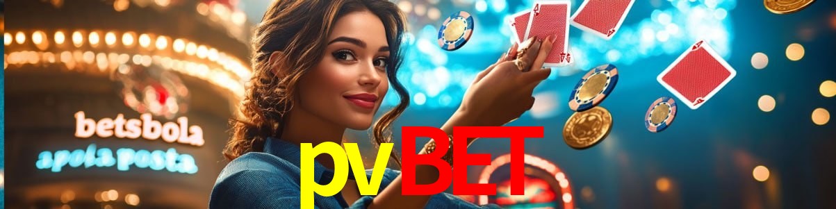 Account Benefits pvbet